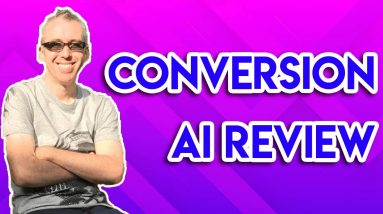 Conversion AI Review by Real Customer🔥  Does It Write Better Than You?