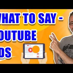 YouTube Ads Scripts - What To Say For Best Results ✍️ 🗣️