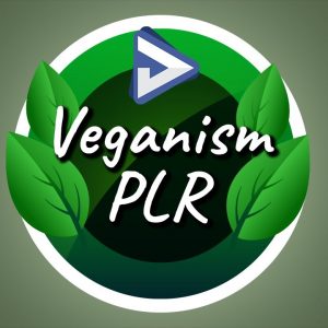 Vegan PLR - Monetize the Veganism Niche With PLR