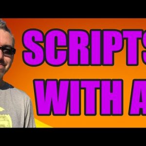 Video Scripts With AI - Huge Time Saver