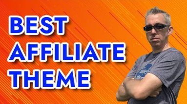 Best Affiliate Theme for WordPress - Easy to Use & Fast