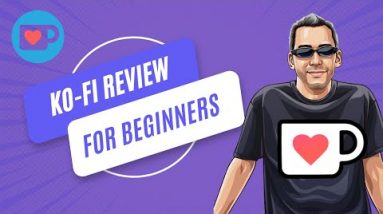 KO-FI Review For Beginners | Share Content and Earn Income