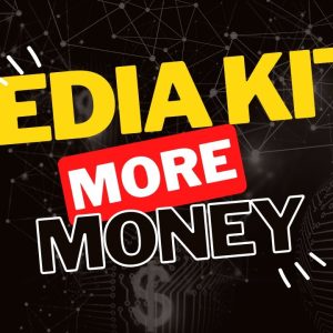 How To Make Money With A Media Kit: Free Template