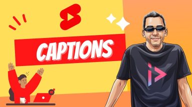 How to Add Captions to Shorts, TikToks & Reels: FREE