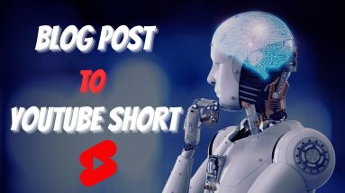 Turn a Blog Post into YouTube Short Easily