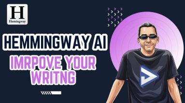 Hemingway Editor AI to Improve Your Writing