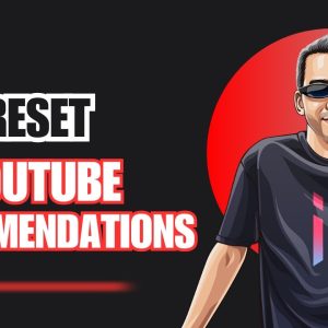 How to Reset Your YouTube Recommendations [2025]